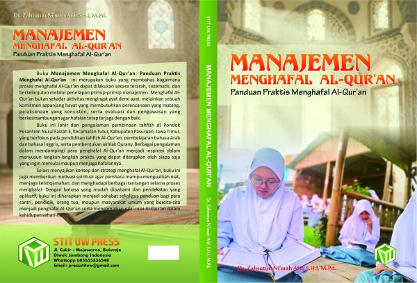 Manajemen Menghafal Al-Qur'an: Panduan Praktis Menghafal Al-Qur'an