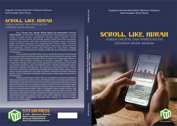 Scroll, Like, Hijrah:  Hijrah Digital dan Spiritualitas Generasi Muda Muslim
