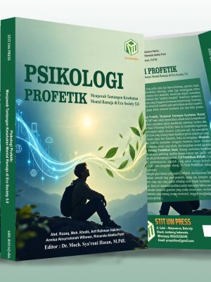 Psikologi Profetik: Menjawab Tantangan Kesehatan Mental Remaja di Era Society 5.0
