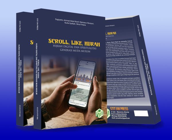 Scroll, Like, Hijrah:  Hijrah Digital dan Spiritualitas Generasi Muda Muslim